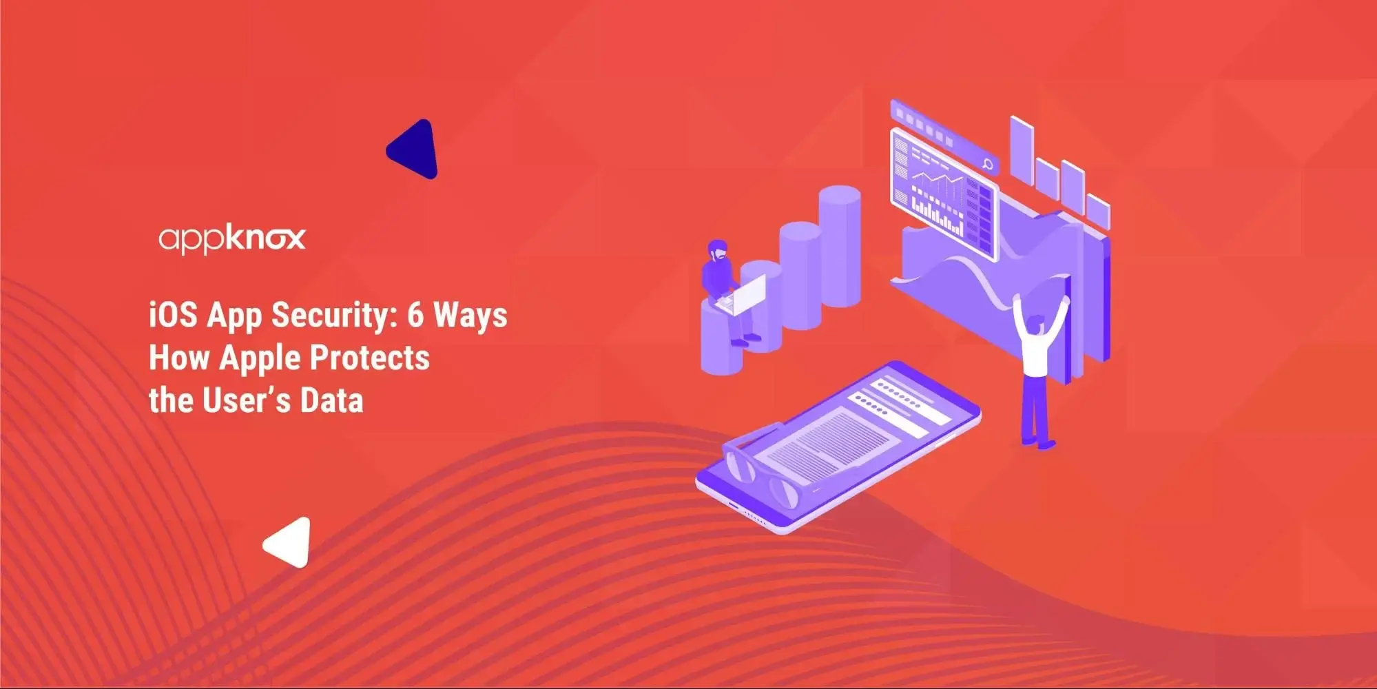 Brief Study on iOS App SecurityHow Apple Protects User Data